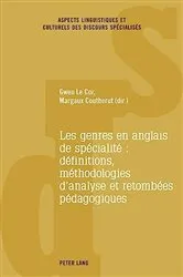 Book cover of Les genres en anglais de spécialité : définitions, méthodologies d'analyse et retombées pédagogiques by Catherine Resche