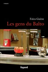 Book cover of Les gens du Balto by Faïza Guène