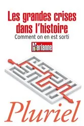 Book cover of Les grandes crises dans l'histoire by Collectif