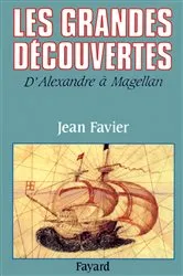 Book cover of Les Grandes Découvertes by Jean Favier