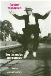 Book cover of Les Grandes personnes by Bruno Tessarech