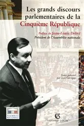 Book cover of Les grands discours parlementaires de la Cinquième République by Jean Garrigues