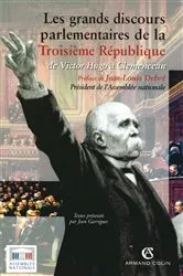 Book cover of Les grands discours parlementaires de la Troisième République by Jean Garrigues