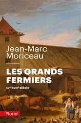 Book cover of Les grands fermiers by Jean-Marc Moriceau