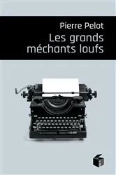 Book cover of Les grands méchants loufs by Unknown