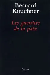 Book cover of Les guerriers de la paix by Unknown