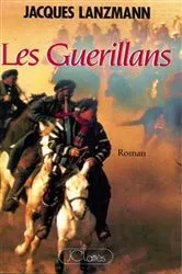 Book cover of Les guérillans by Jacques Lanzmann