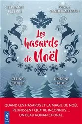 Book cover of Les hasards de Noël by Stéphanie Pélerin