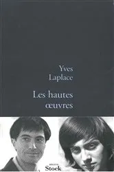 Book cover of Les hautes oeuvres by Yves Laplace