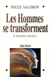 Book cover of Les Hommes se transforment by Unknown