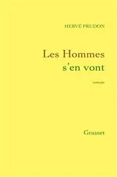 Book cover of Les hommes s'en vont by Hervé Prudon