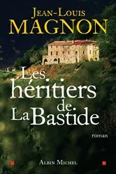 Book cover of Les Héritiers de La Bastide by Unknown