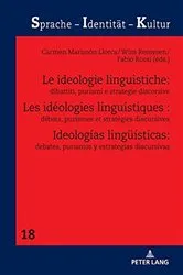 Book cover of Les idéologies linguistiques : débats, purismes et stratégies discursives by Wim Remysen