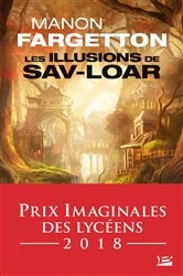 Book cover of Les Illusions de Sav-Loar by Manon Fargetton