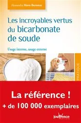 Book cover of Les incroyables vertus du bicarbonate de soude by Unknown