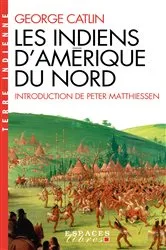 Book cover of Les Indiens d'Amérique du Nord (poche) by George Catlin