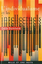 Book cover of Les intellectuels et l'individualisme by Émile Durkheim