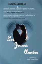 Book cover of Les Jeunes Annèes (The Early Years) by Carrington, Rachel, G.