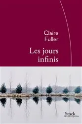 Book cover of Les jours infinis by Claire Fuller