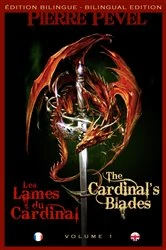 Book cover of Les Lames du Cardinal, T1 : Les Lames du Cardinal / The Cardinal's Blade by Pierre Pevel