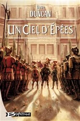 Book cover of Les Lames du Roi, T3 : Un ciel d'épées by Dave Duncan