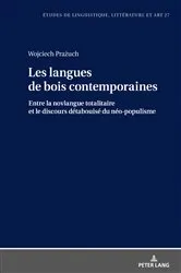 Book cover of Les langues de bois contemporaines - entre la novlangue totalitaire et le discours 