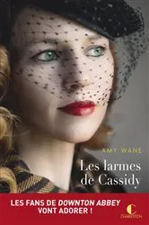 Book cover of Les larmes de Cassidy by Amy WANE