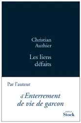 Book cover of Les liens défaits by Unknown