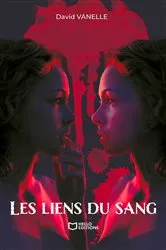 Book cover of Les liens du sang by Unknown