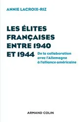 Book cover of Les élites françaises entre 1940 et 1944 by Annie Lacroix-Riz