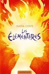 Book cover of Les Élémentaires by Nadia Coste