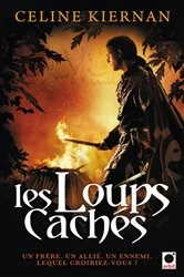 Book cover of Les loups cachés (Les Moorehawke**) by Celine Kiernan