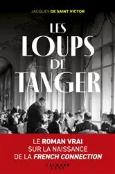 Book cover of Les Loups de Tanger by Jacques de Saint-Victor