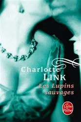 Book cover of Les Lupins sauvages (Le Temps des orages, Tome 2) by Unknown