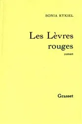 Book cover of Les lèvres rouges by Sonia Rykiel