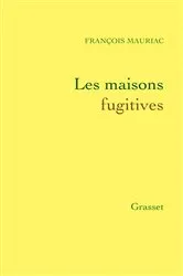 Book cover of Les maisons fugitives by Unknown