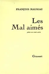 Book cover of Les mal-aimés by François Mauriac