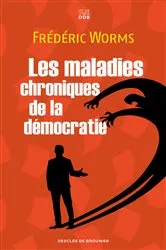 Book cover of Les maladies chroniques de la démocratie by Unknown