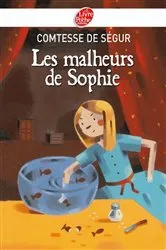 Book cover of Les malheurs de Sophie - Texte intégral by Comtesse de Ségur