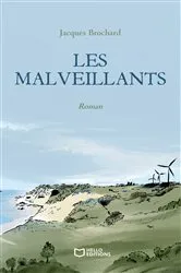 Book cover of Les Malveillants by Unknown