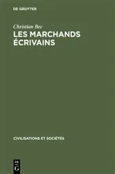 Book cover of Les marchands écrivains by Christian Bec