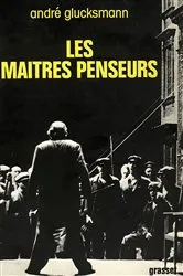 Book cover of Les maîtres penseurs by André Glucksmann