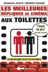 Book cover of Les meilleures répliques de cinéma aux toilettes by Unknown