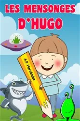 Book cover of Les mensonges d'Hugo by A.P. Hernández