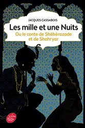 Book cover of Les mille et une nuits - ou le conte de Shéhérazade et de Shahryar by Jacques Cassabois