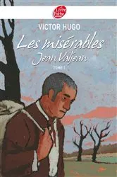 Book cover of Les misérables 1 - Jean Valjean - Texte abrégé by Victor Hugo