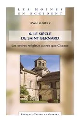 Book cover of Les Moines en Occident, tome 6 by Ivan Gobry