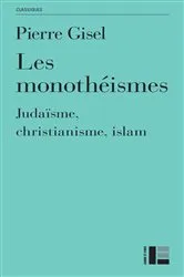 Book cover of Les monothéismes by Pierre Gisel