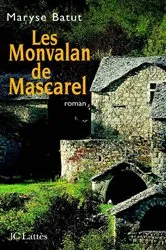 Book cover of Les Monvalon de Mascarel by Maryse Batut