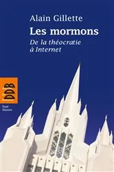 Book cover of Les mormons by Alain Gillette